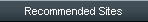 Recommended Sites